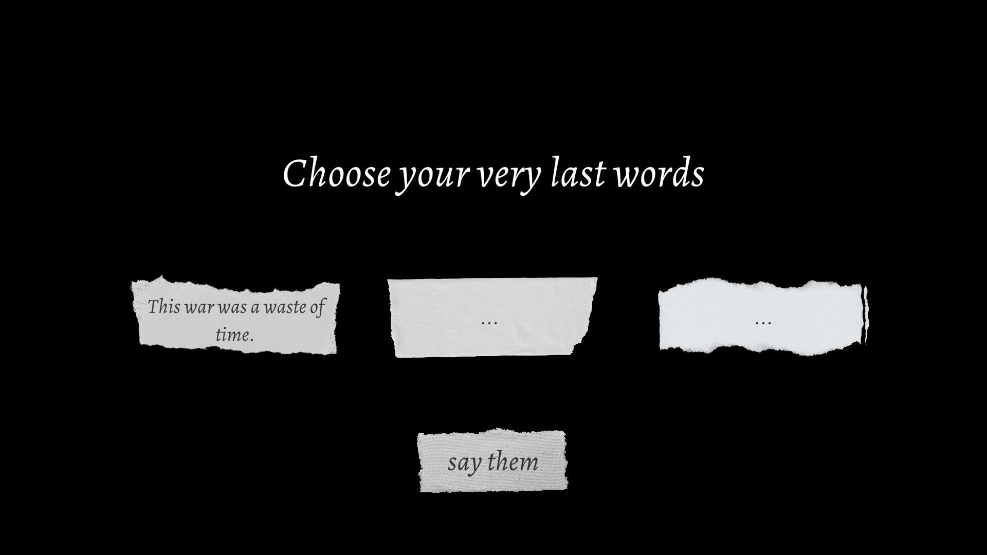 Screenshot for Your Very Last Words