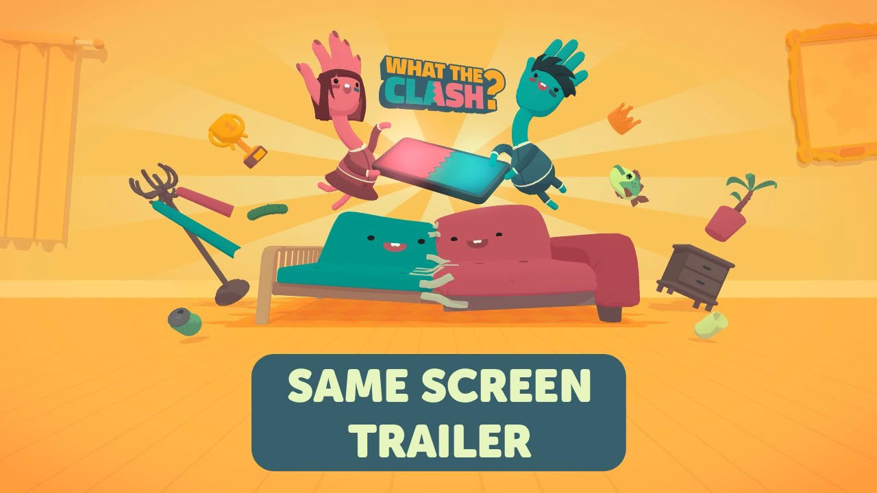WHAT THE CLASH? | Same Screen OUT NOW!