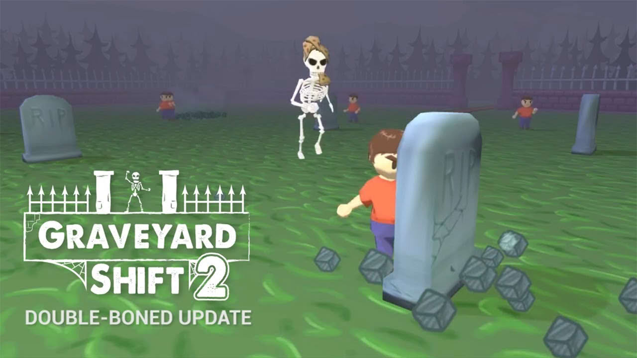 Graveyard Shift 2 - Double Boned Update RELEASE