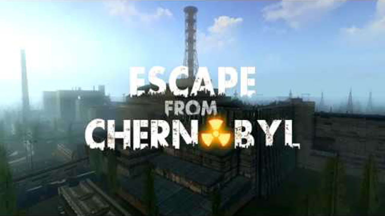 Escape from Chernobyl Extended Trailer