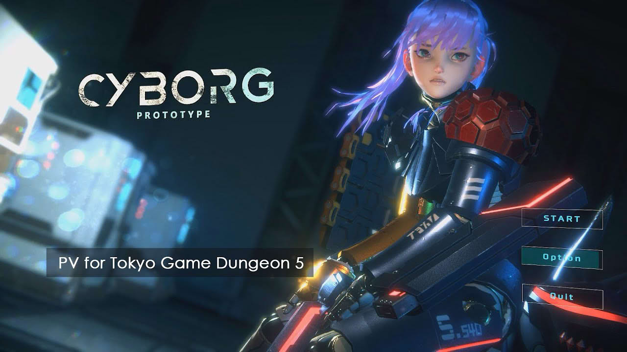 CYBORG-PROTOTYPE PV for Tokyo Game Dungeon 5