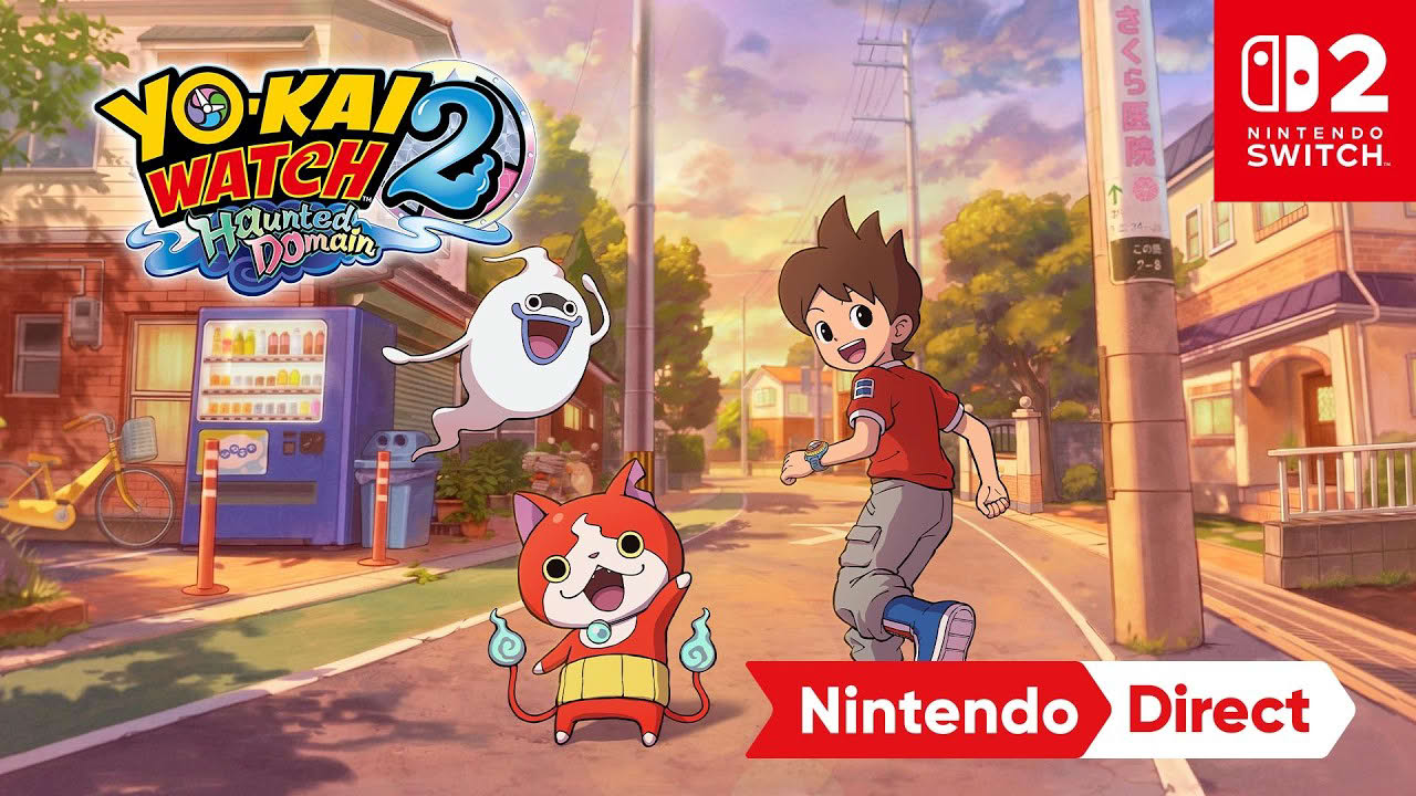 YO-KAI WATCH 2: Haunted Domain – Nintendo Direct 9.9.2026