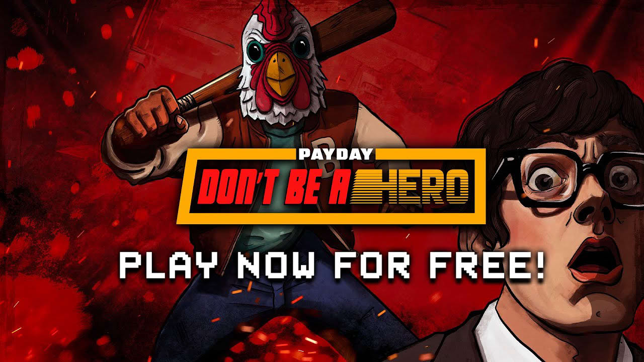 PAYDAY: Don't Be a Hero Trailer