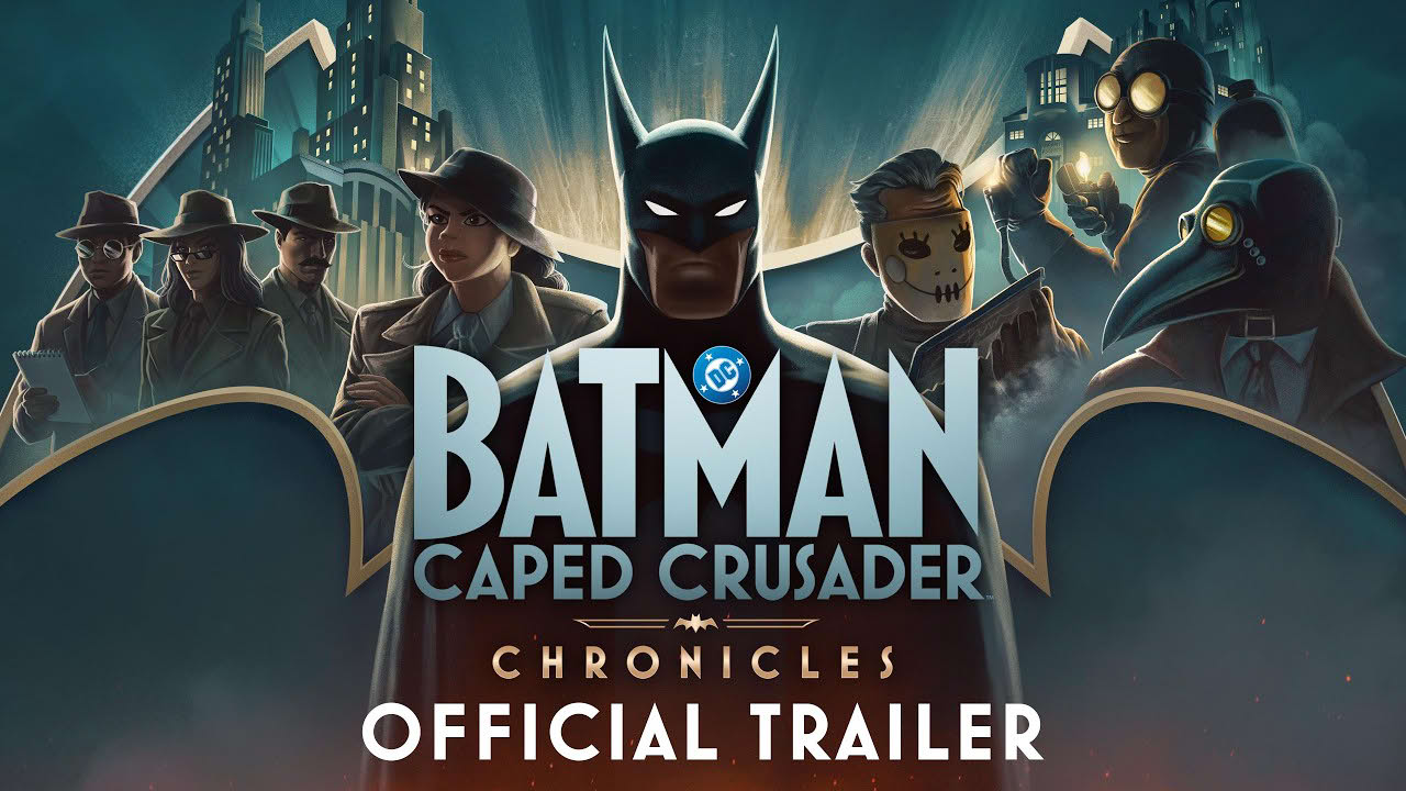Batman: Caped Crusader - Chronicles: Official Announcement Trailer