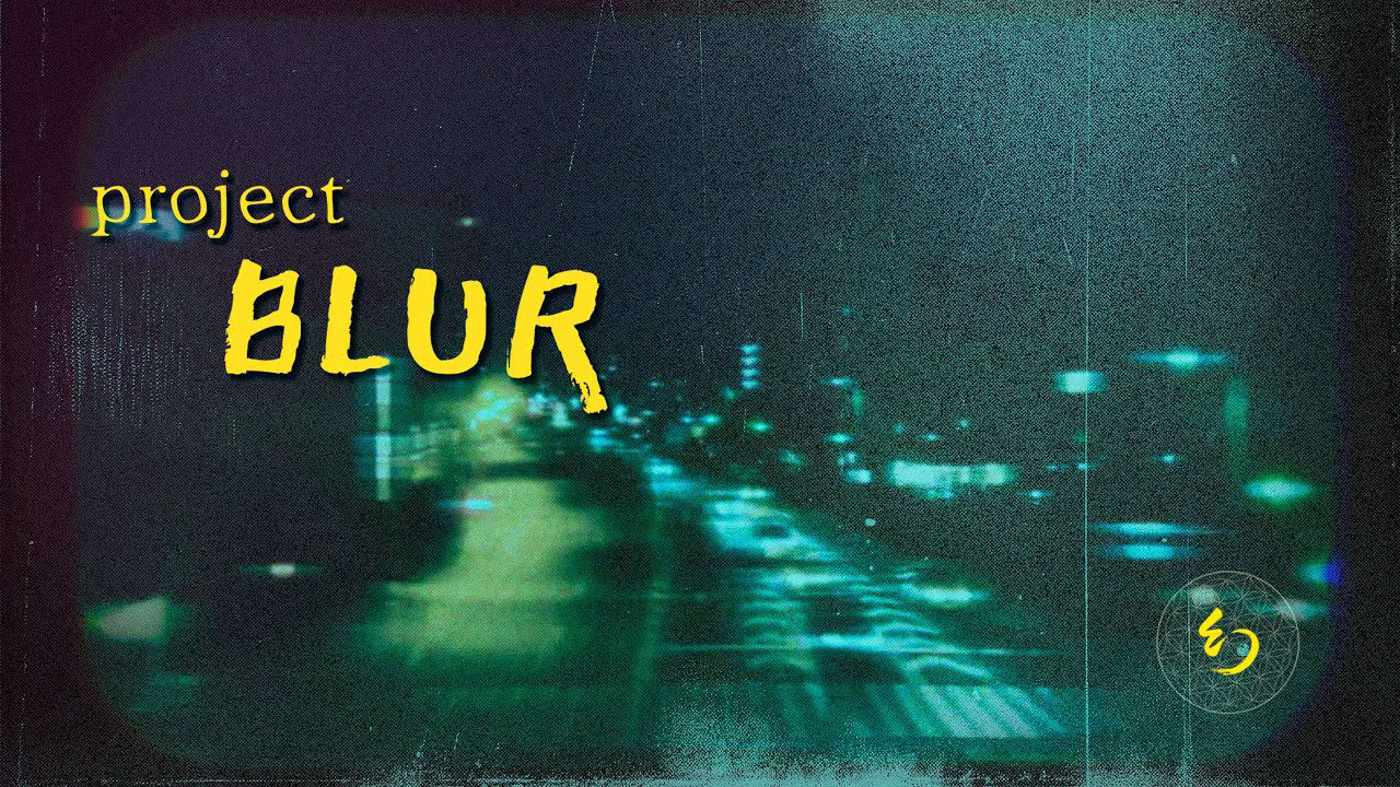 project BLUR - Teaser Trailer