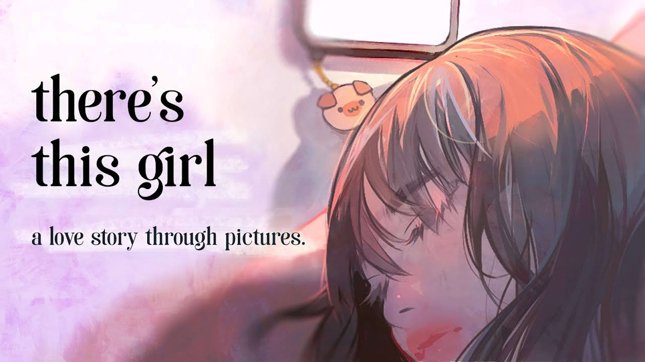 there's this girl - Launch Trailer