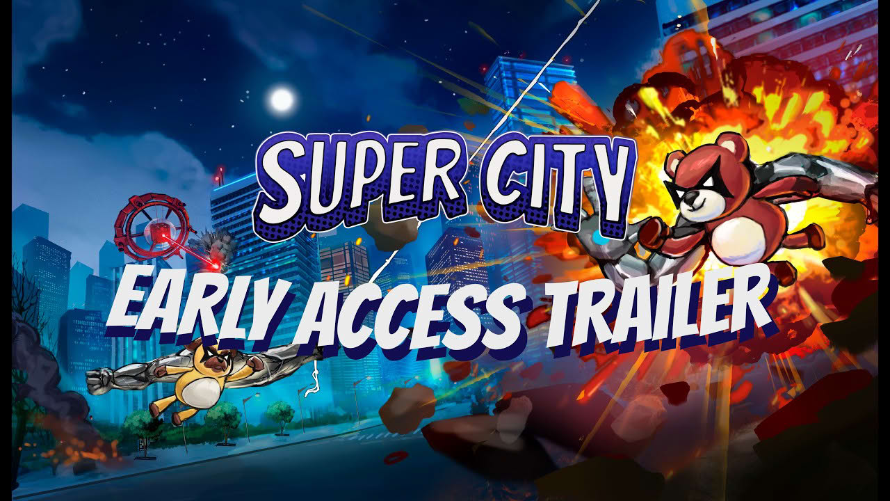Super City Official Early Access Trailer