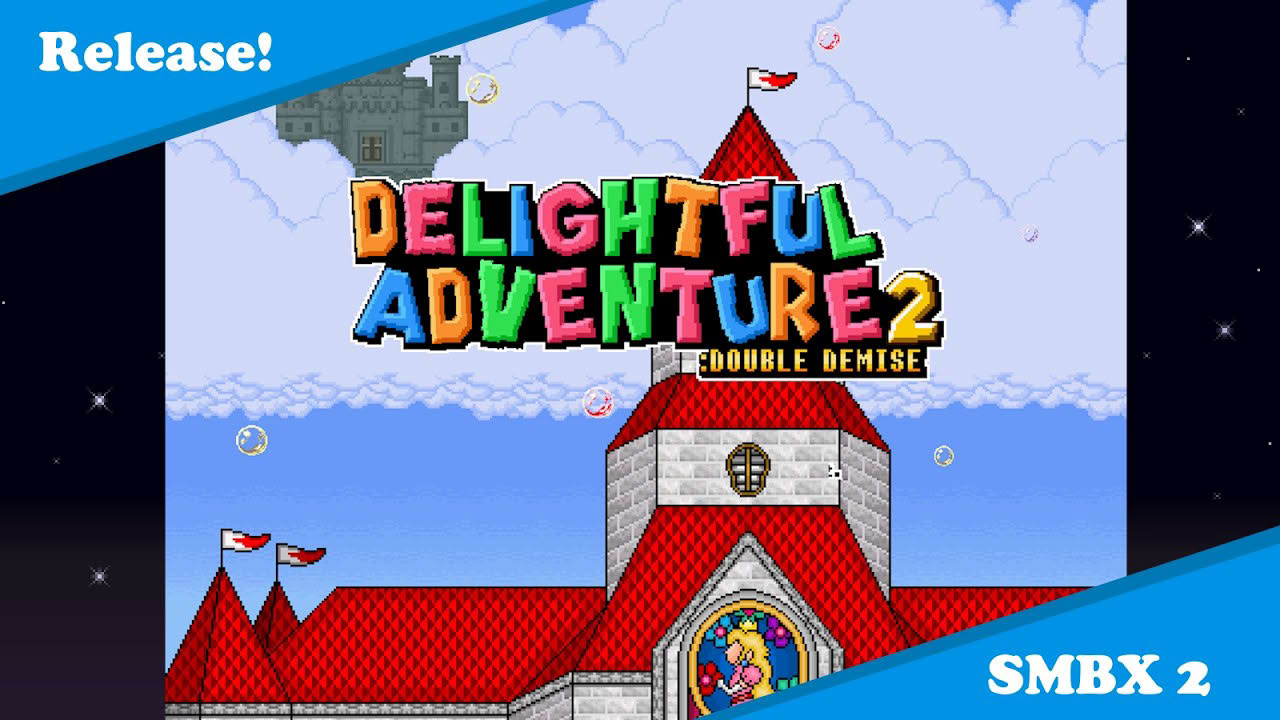 [SMBX2 Episode] Delightful Adventure 2: Double Demise - Release Trailer