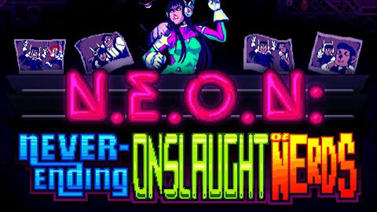 N.E.O.N. Never Ending Onlaught of Nerds - Official Trailer