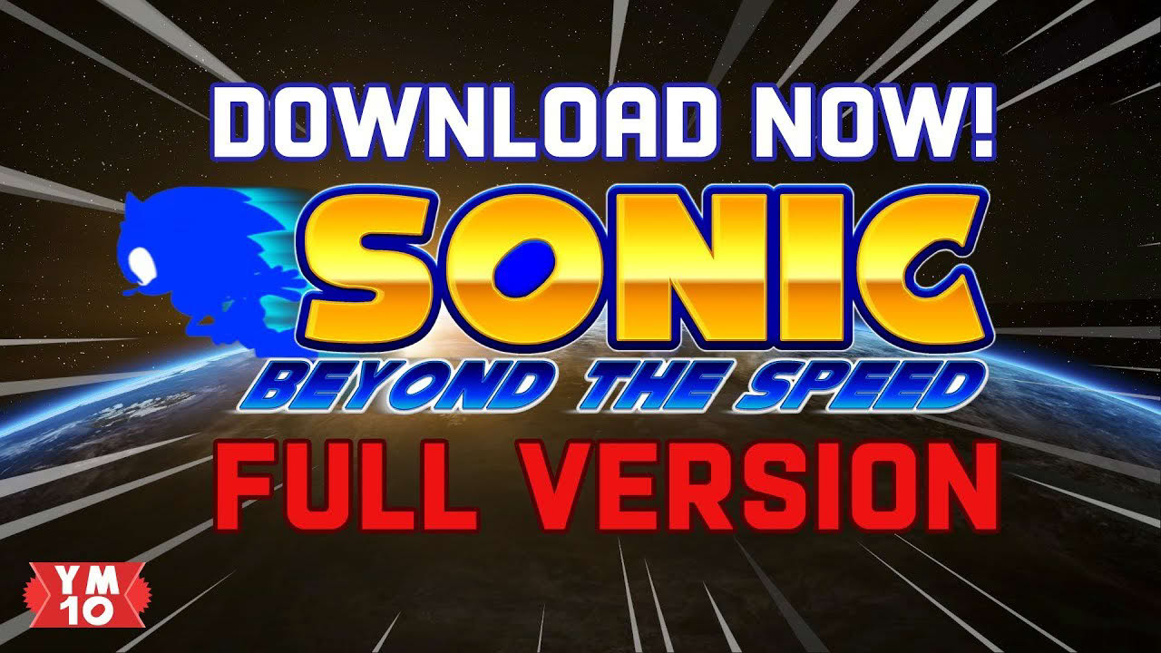 Sonic Beyond The Speed DOWNLOAD (English Sub.)