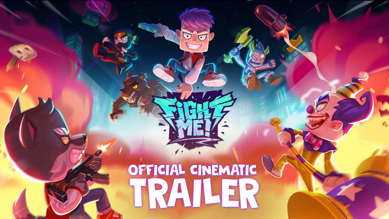 Fight Me — Official Cinematic Trailer
