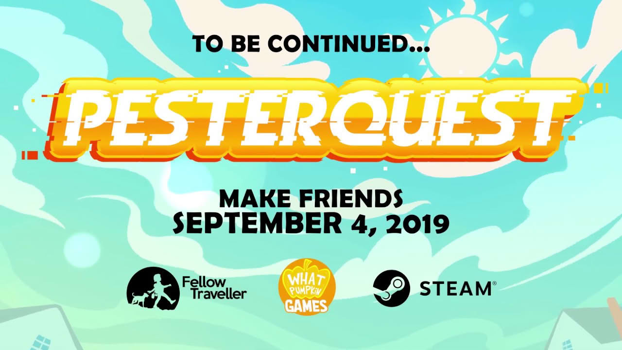 Pesterquest begins on September 4!
