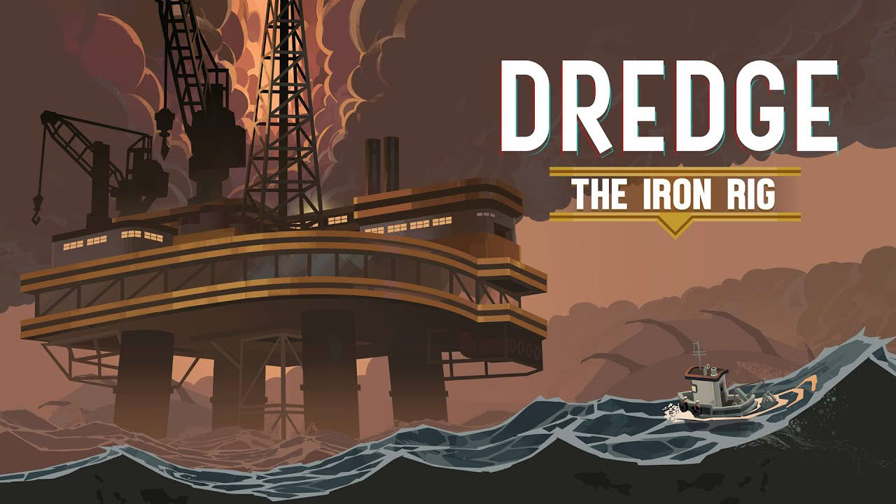 DREDGE | The Iron Rig | Release Date Announcement Trailer